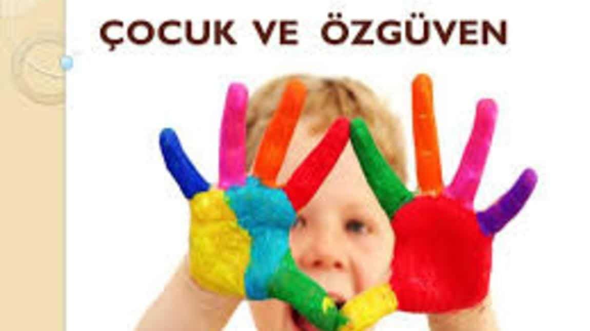 Çocuklarda Özgüven Gelişimi